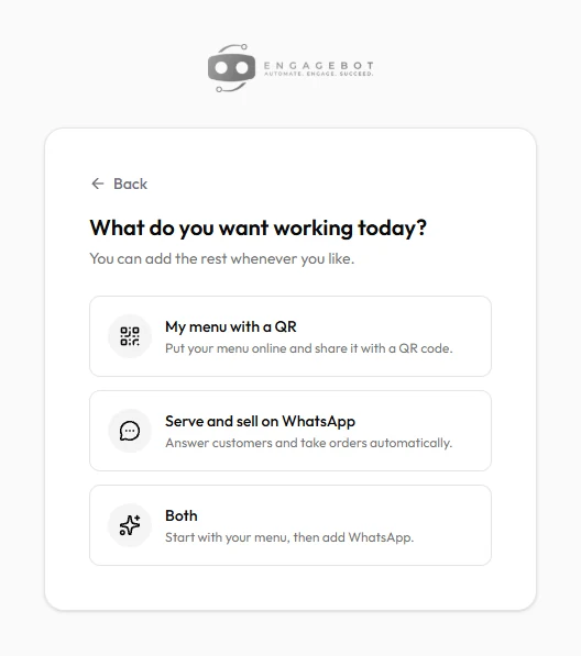 “What do you want working today?” step with the My menu with a QR option
